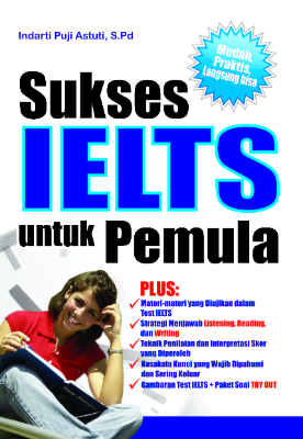 Sampul buku Sukses IELTS untuk P...